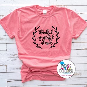 Thankful Grateful Blessed T-Shirt - Blessed Tee - Graphic Tees - Men's - Women's - Unisex - Thanksgiving Tee... More Colors