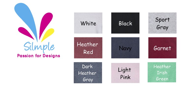 K&ouml;nnte beinhalten: Eine Tabelle mit 10 verschiedenen Farboptionen f&uuml;r T-Shirts. Die Farben sind: Wei&szlig;, Schwarz, Sportgrau, Rot meliert, Marineblau, Granatrot, Dunkelgrau meliert, Hellrosa und Gr&uuml;n meliert irisch. Der Text "Silmple Passion for Designs" befindet sich oben in der Tabelle.