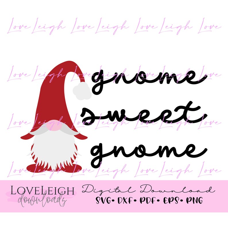 Free Free 63 Gnome Sweet Gnome Svg SVG PNG EPS DXF File