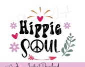 Hippie Soul SVG | Cutting File Instant Download