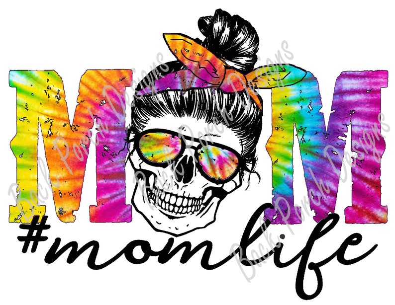 Download Tie Dye Mom Life Skull Sublimation Design Digital Download ...