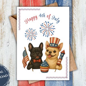 Druckbare digitale Grußkarte | 4. Juli Tag Französische Bulldogge Karte | Digital Download Grußkarte | Niedliche Frenchie Karte | Juli Vierter