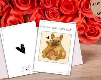 Handmade French Bulldog Mother's Day Card | Frenchie Mother's Day Card | Lovely Greeting Card | Premium Quality Greeting Card