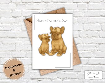 Handmade French Bulldog Father's Day Card | Frenchie Father's Day Card | Lovely Greeting Card | Premium Quality Greeting Card