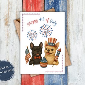 Printable Digital Greeting Card | 4th of July Day French Bulldog Card | Digital Download Greeting Card | Cute Frenchie Card | July Fourth