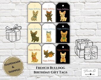 Handmade 9 French Bulldog Birthday Gift Tags (3 Colors) | Frenchie Gift Tags | Cute Birthday Gift Tags | Puppy Happy Birthday Gift Tags