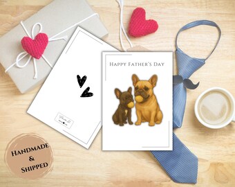 Handmade French Bulldog Father's Day Card | Frenchie Father's Day Card | Lovely Greeting Card | Premium Quality Greeting Card