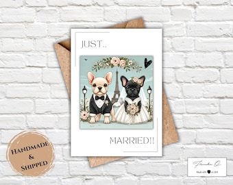 Handmade Wedding Card with Envelope | Just Married French Bulldog Card | Frenchie Greeting Card | Cute Frenchie Card