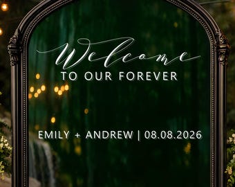 wedding mirror sticker, personalized family name and date decal, custom vinyl sign, welcome to our forever reception elegant decor