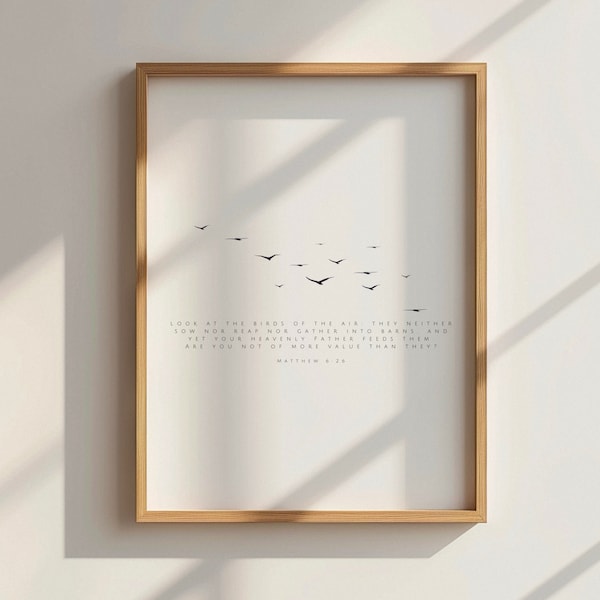 Matthew 6:26 | Look at the birds | Bible Verse Wall Art | Bohemian Home Décor | Minimalistic Art Printable |