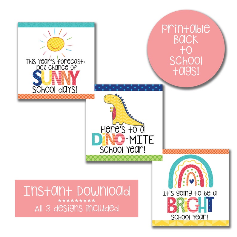 Printable Back to School Tags, Teacher Gift Tags, Student Encouragement ...