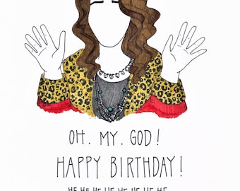 Oh. My. God! birthday card