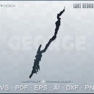 Lake George New York - SVG digitale bestandsset - NY vectoroverzicht kaartvorm; Ideaal voor doe-het-zelf-, laser-, Glowforge-, Cricut- en snijbestandsprojecten