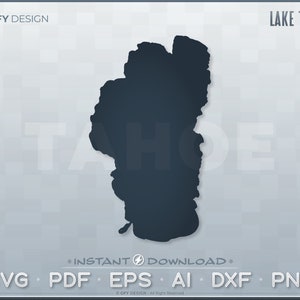 Lake Tahoe SVG Graphic - Ensemble de fichiers numériques - Californie Nevada | Forme de carte vectorielle ; Idéal pour le bricolage, le laser, Glowforge, Cricut, Cut File