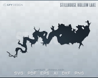 Stillhouse Hollow Lake SVG - Digital File Set - Texas | Vector Outline Map Shape; Ideal for DIY, Laser, Glowforge, Cricut, Cut File Projects