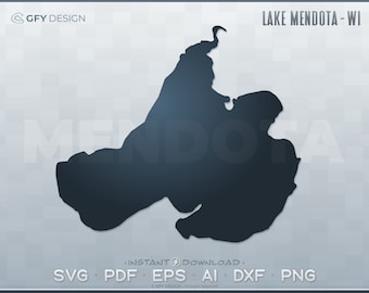 Lake Mendota, Wisconsin - SVG - Digital File Set | Vector Outline Map Shape Graphic; Laser, Glowforge, Cricut, Cut File Projects - WI Water