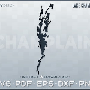 Lake Champlain SVG Vektorgrafik - Vermont (Ideal für DIY-Projekte, Abziehbilder, Laserschneiden, Glowforge, Cricut, Karte, Schnittdatei, Drucke)