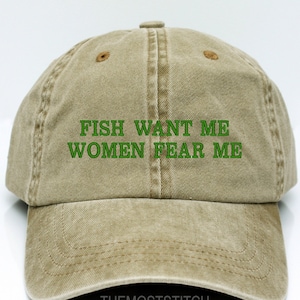 Fish want me Women fear me hat, Fishing hat, Fishing Lover Gift, Fish fear me hat, father&#39;s day, Dad hat, Custom hat, Embroidered