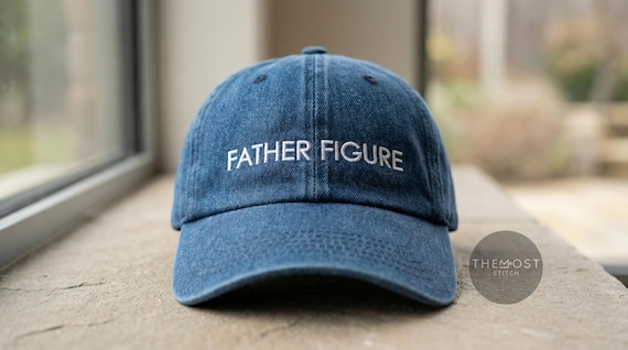 FATHER FIGURE Embroidered Hat | Funny Dad Hat | Vintage Washed Baseball Cap | Sarcastic Quote Hat | Gift for Him