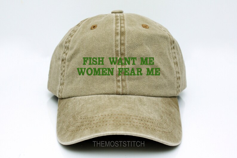 Fish want me Women fear me hat, Fishing hat, Fishing Lover Gift, Fish fear me hat, father's day, Dad hat, Custom hat, Embroidered 