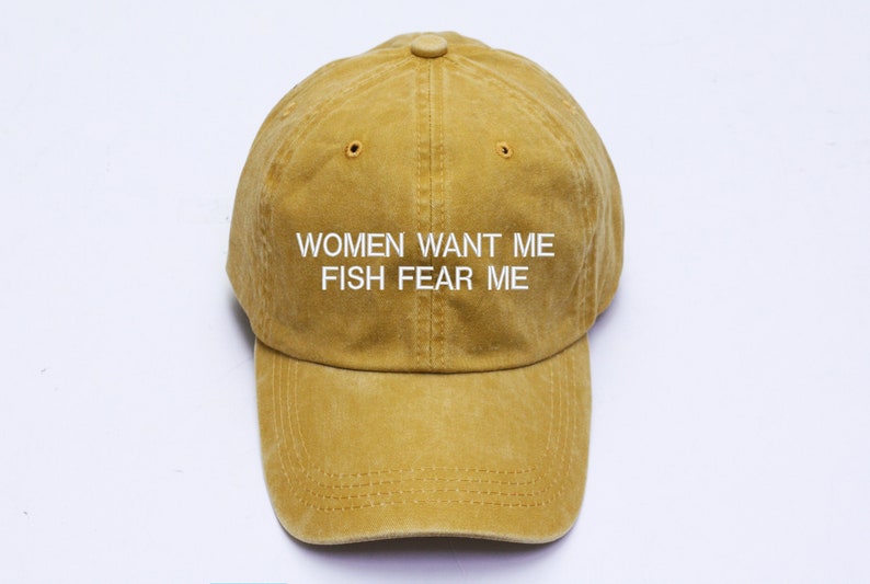 Women Want Me Fish Fear Me hat, Fishing hat, Fishing Lover Gift, Fish fear me hat, father's day, Dad hat, Custom hat, Embroidered 