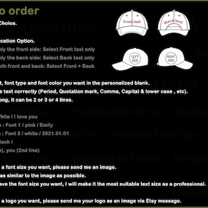 Puede incluir: Imagen con instrucciones sobre c&oacute;mo pedir un sombrero personalizado. El texto incluye opciones para el color del sombrero, la ubicaci&oacute;n del texto (delante, detr&aacute;s o ambos), el tipo de fuente y el color. Se proporcionan ejemplos de formato de texto.