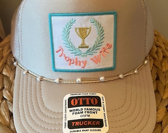 Trophy Wife Trucker Hat, Patch Design, Hat Chain