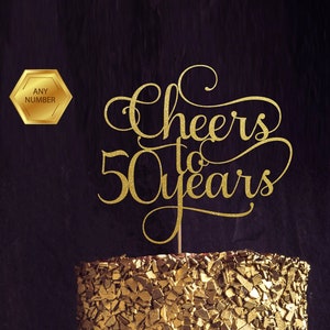 Cheers to 50 Years, 50th birthday Cake Topper, Happy 50th Cake Decoration, 50th Anniversary Glitter Topper, Fiftieth Party Decor, Fifty Cake