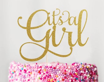 It's a Girl Cake Topper, Cake Decoration, Glitter, Party Decoration, Custom, Gold, Silver, Baby Shower, Newborn, Birthday, Gender Reveal