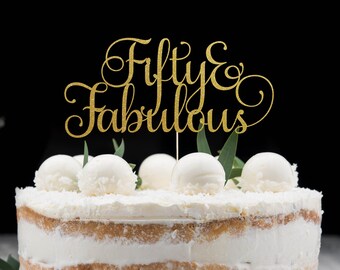 Glitter Fifty Fabulous Cake Topper Fiftieth Birthday Cake Etsy