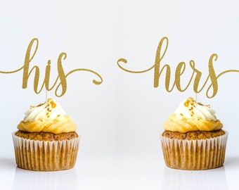 His and Hers CupCake Topper, Cake Decoration, Glitter, Party, Custom, Gold, Silver, Wedding Decoration, Engagement, Anniversary Topper