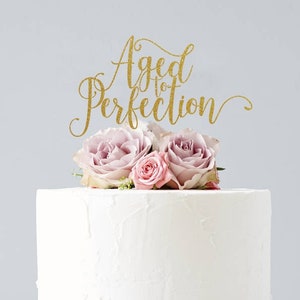 Aged to Perfection Cake Topper, Cake Decoration, Glitter, Party Decoration, Custom, Gold, Birthday Decor, 50th, 60th, 70th, 80th, 90th