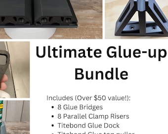 Paquete Ultimate Glue-Up: 8 puentes de unión, 8 elevadores de abrazaderas paralelas, base para botellas de pegamento, abridor de botellas de pegamento