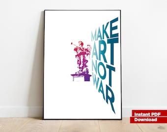 Hacer arte, no guerra, impresión de póster digital, arte de pared, decoración de pared, decoración del hogar, descarga de ilustración digital, Kunstdruck