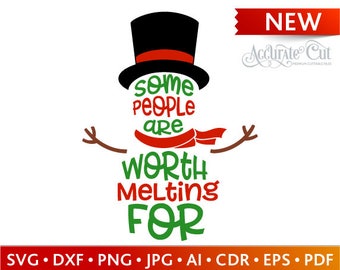 Some People Are Worth Melting For Svg Etsy