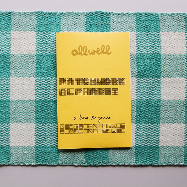 All Well Patchwork Alphabet Printable Zine + Digital File