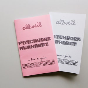 All Well Patchwork Alphabet Printable Zine + Digital File - Etsy