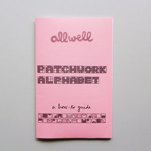 All Well Patchwork Alphabet Printable Zine + Digital File - Etsy