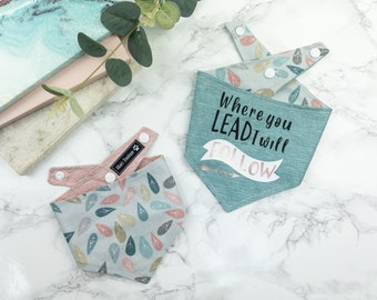 Where you lead I will follow reversible dog bandana in teal fabric