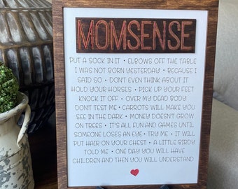 MomSense/DadSense Sign