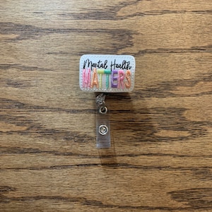 Mental Health Matters Badge Reel, Therapist Gift, Cute Felt Badge Reel