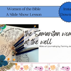 DONNA SAMARITANA al pozzo: presentazione fotografica per il diario d'arte biblico
