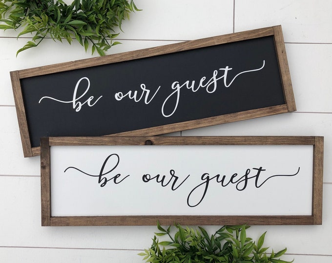 Be Our Guest Sign / Bedroom Sign Etsy