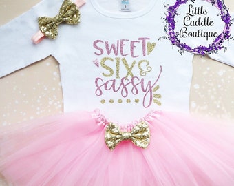 Sweet Six & Sassy Birthday Tutu Outfit, Toddler Girl Birthday Outfit, 6 Year Old Birthday Outfit, 6th Birthday Shirt, Six Year Old Party