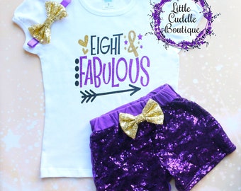 Eight & Fabulous 8th Birthday Shorts Outfit, 8 Year Old Girl Birthday Outfit, 8 And Great Shirt, 8th Birthday Outfit, Eight Year Old Party