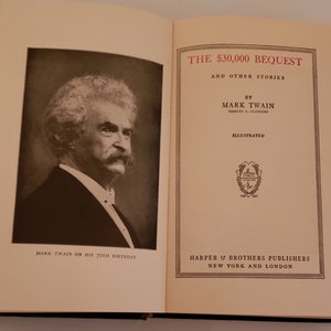 Vintage The 30,000 Dollar Bequest, Etc. Hardcover Book By Mark Twain