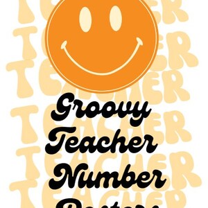 Groovy Teacher Number Posters