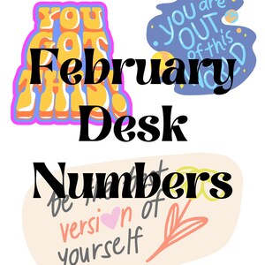February Desk Numbers