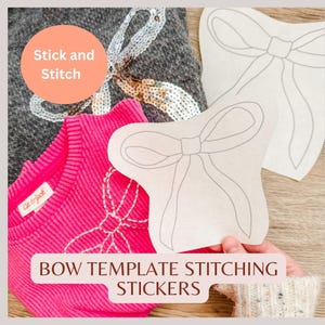 Simple Bow Stitching Stickers- Embroidery Stick and Stitch- Simple Bow Template for Clothing