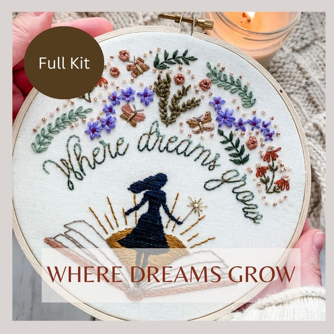 Where Dreams Grow Kit- Bookish Embroidery Kit- Book Lover -